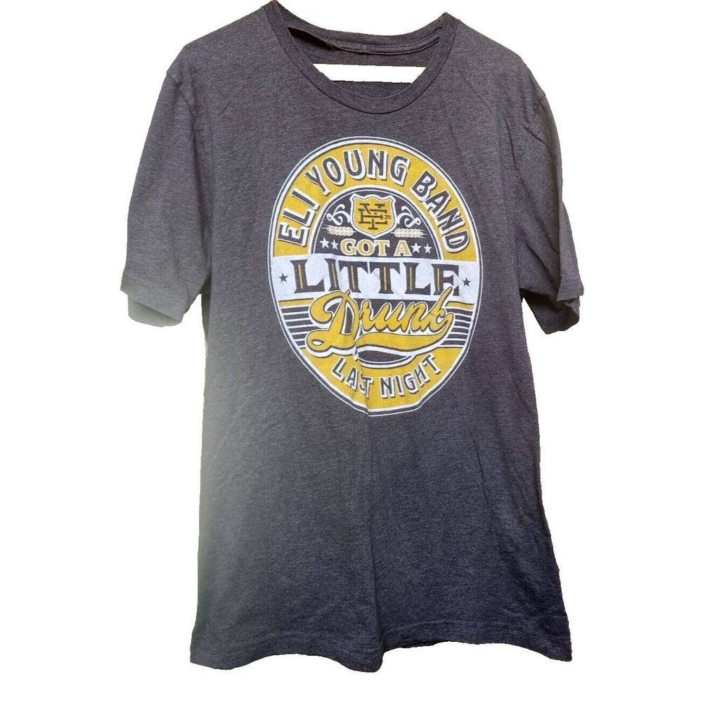 Eli Young Band Black T-Shirt Size Large 'Got A Little Drunk Last Night' Country